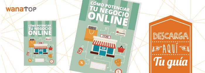 [Ebook GRATIS] Cómo potenciar tu negocio online