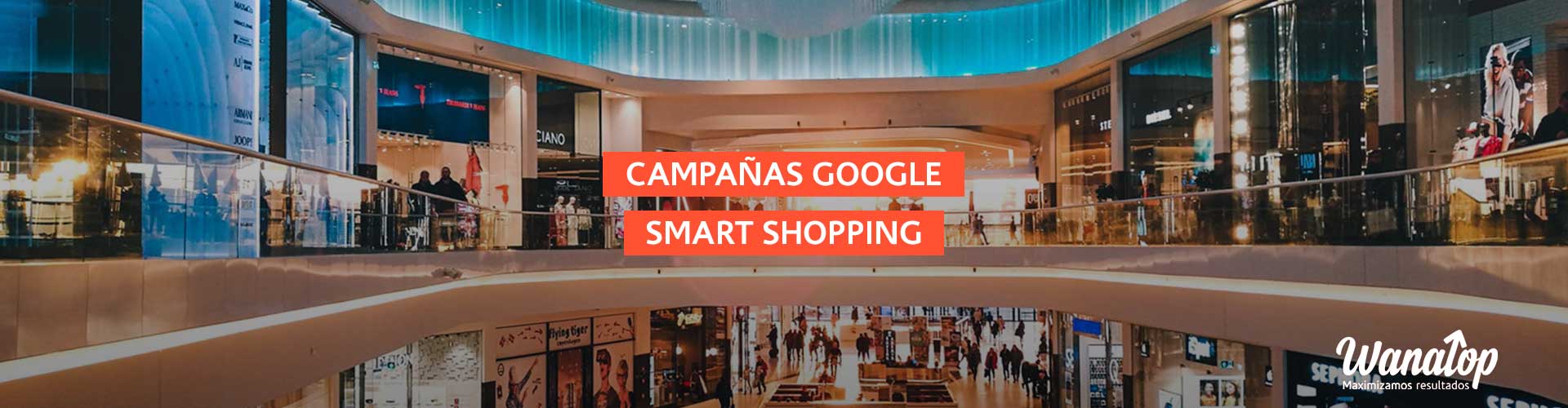 Qué son las campañas de Google Shopping Inteligentes