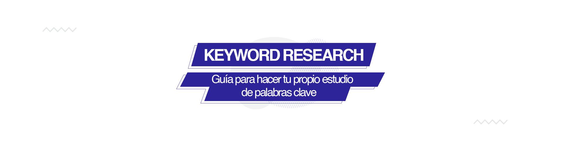 como hacer un estudio de palabras clave