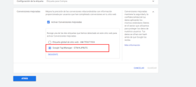 activacion gtm Cómo configurar las conversiones mejoradas