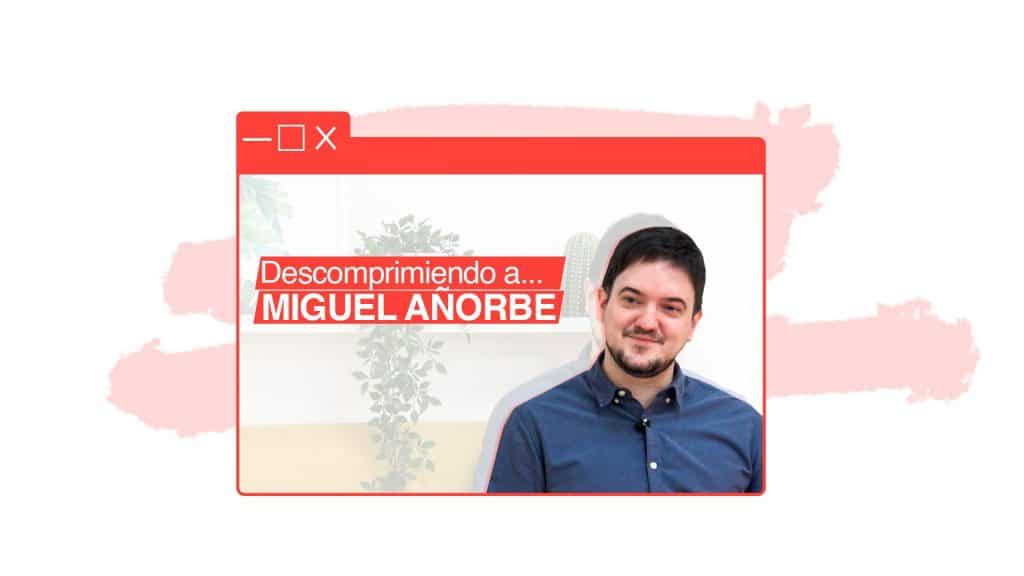 entrevista miguel Miguel Añorbe: “El SEO es cada día más humano y menos robótico”