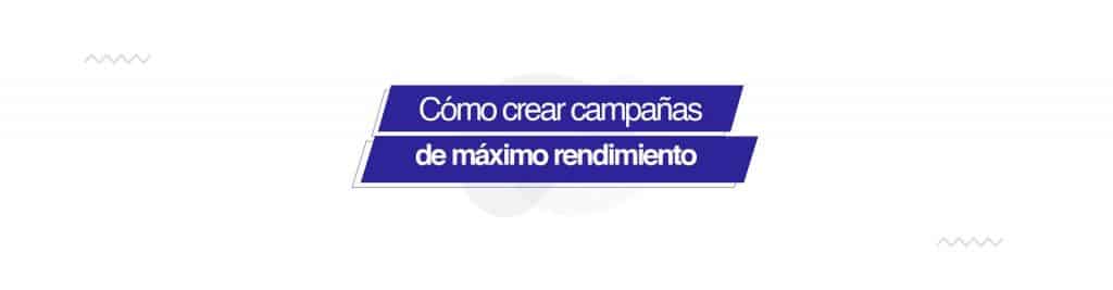 maximo rendimiento Campañas de Máximo Rendimiento de Google Ads