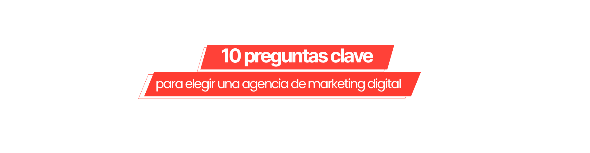 10 preguntas para elegir correctamente una agencia de marketing digital