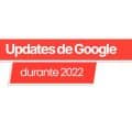 google-updates-2022-wanatop